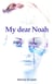 My Dear Noah