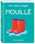 Mon petit imagier : mouillé