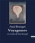 Voyageuses : Un roman de Paul Bourget