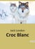 Croc blanc