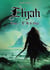 Elijah Tome 2 - l'île de glace