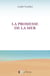 La promesse de la mer