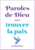 Paroles de Dieu pour trouver la paix
