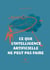 Ce que l'intelligence artificielle ne peut pas faire