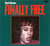 Finally free