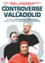 La Controverse de Valladolid