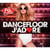 Dancefloor j'adore 2013