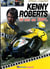 Pilotes de légende : Kenny Robert 10 ans au top !..