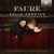 Fauré : sonates pour violoncelle n° 1 et 2. - Magariello, Novarino - CD