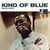 Kind of blue - Vinyle