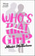 WHO'S THAT GIRL?