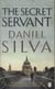 The secret servant
