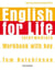 English for life intermediate: workbook with key