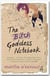 The bitch goddess notebook
