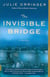 The Invisible Bridge