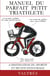 Manuel du parfait petit triathlète