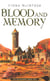 THE QUICKENING - TOME 2: BLOOD AND MEMORY