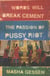 Words will break cement - the passion of pussy riot