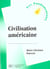 La civilisation americaine
