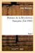 Histoire de la Révolution française. T. 7
