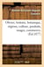 Olivier, histoire, botanique, regions, culture, produits, usages, commerce, (ed.1877)