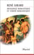 Mensonge romantique et vérité romanesque
