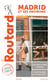 Guide du Routard Madrid et ses environs 2023/24