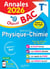 Annales bac - Sujets et corrigés : Spécialité Physique-Chimie - Terminale (édition 2026)