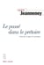 Le passé dans le prétoire - l'historien, le juge et le journaliste