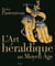 L'art héraldique au moyen âge