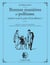 Bonnes manières et politesse, auriez-vous le prix de l'excellence ? - règles et usages à connaître pour bien vivre en famille, en société, au travail