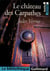 LE CHATEAU DES CARPATHES