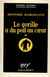 Le gorille a du poil au coeur