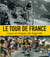 Tour de france - lieux et étapes de légende (édition 2008)