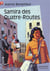 Samira des quatre-routes (anc ed)