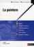 La peinture (édition 2009)