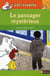 Le passager mystérieux - niveau 2, je lis