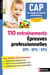 CAP accompagnant éducatif petit enfance - 110 entraînements épreuves professionnelles - EP1, EP2, EP3 (édition 2023/2024)