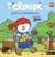 T'choupi part à l'aventure