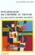 Psychologie de l'homme au travail - les relations homme-machine