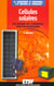 Les cellules solaires - energie photovoltaique - 3e edition 2001