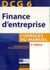 Dcg 6 - finance d'entreprise - corrigés du manuel (4e édition)
