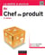 La boîte à outils : du chef de produit (2e édition)