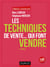 Les techniques de vente... qui font vendre - 6e éd.