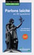 Parlons laïcité en 30 questions (2e édition)