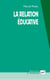 La relation éducative (9e édition)