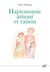 Haptonomie. Amour et raison