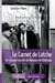 Le carnet de latche : le second secret de Rennes-le-Château
