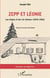 Zepp et Léonie : les étapes d'une vie intense (1870-1962)
