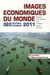 Images économiques du monde - géoéconomie-géopolitique (édition 2011)